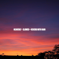 Heavenly (Rain) (Single)