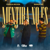 Mentira No Es (Single)