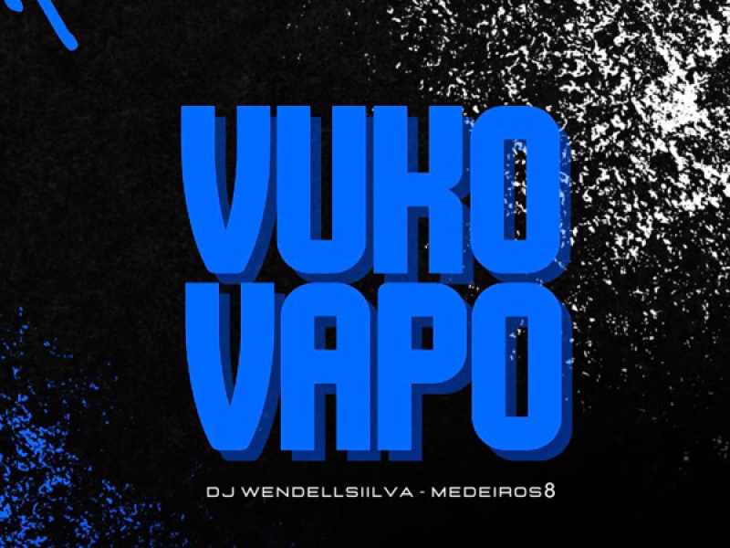 VUKO VAPO (Single)