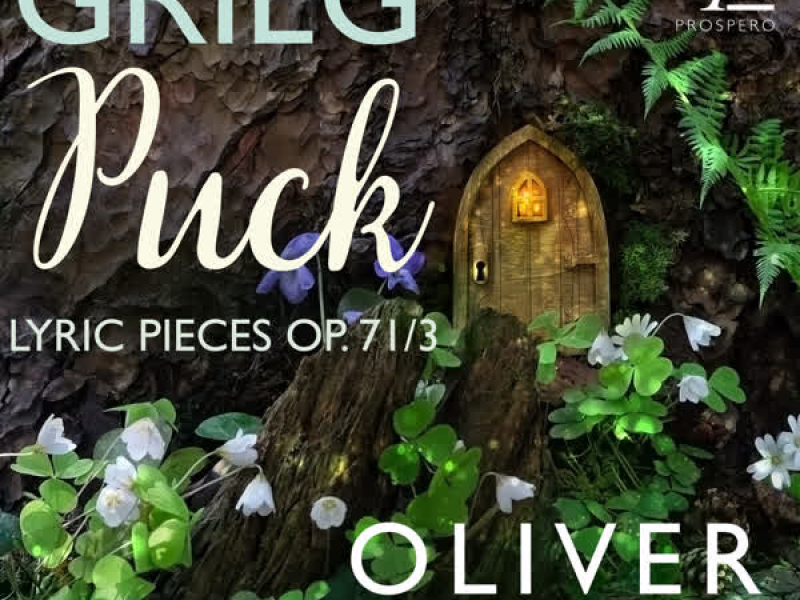 7 Lyric Pieces, Op. 71: No. 3, Puck (Single)