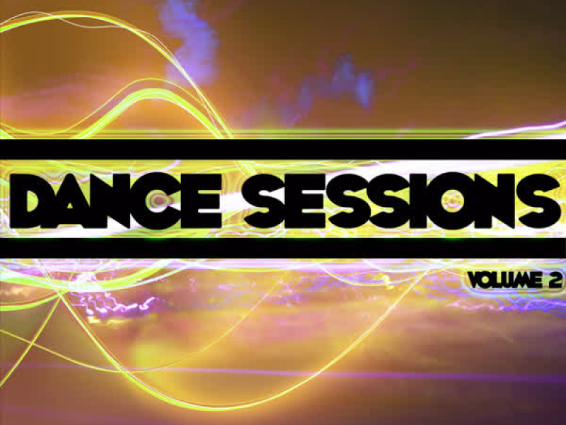 Dance Sessions Volume 2