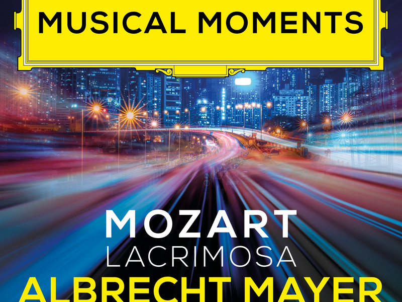 Mozart: Requiem in D Minor, K. 626: Lacrimosa (Arr. Spindler for Oboe and Piano) (Musical Moments) (Single)