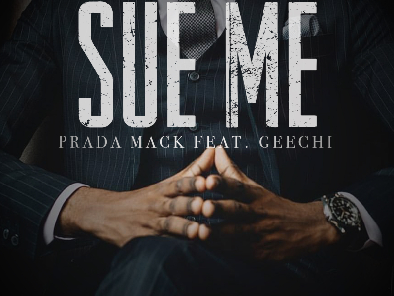 Sue Me (feat. GEECHI)