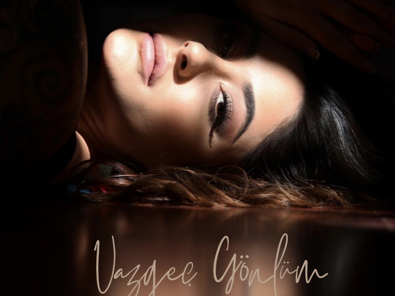 Vazgeç Gönlüm (Single)