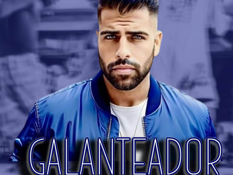 GALANTEADOR (EP)