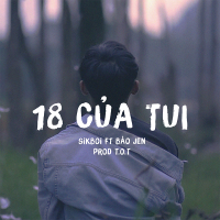 18 Của Tui (Single)