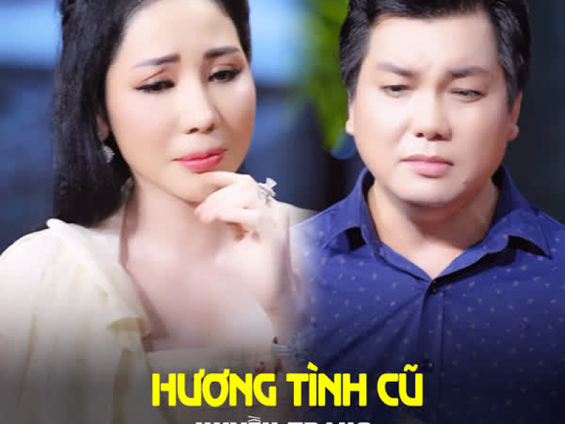 Hương Tình Cũ (Single)