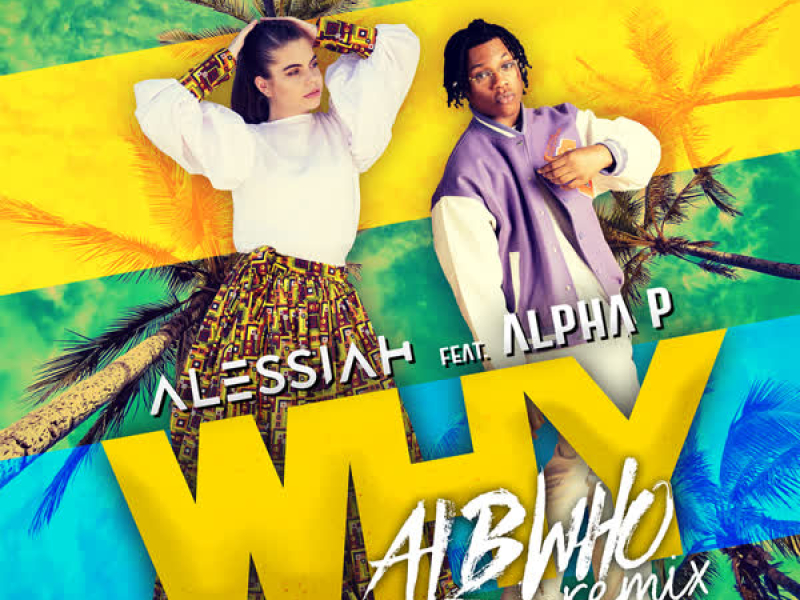 Why (Albwho Remix) (Single)