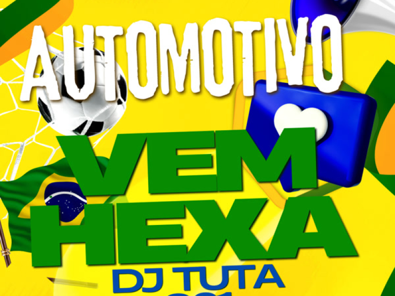 AUTOMOTIVO VEM HEXA (Single)