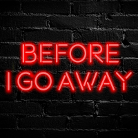 Before I Go Away (Single)