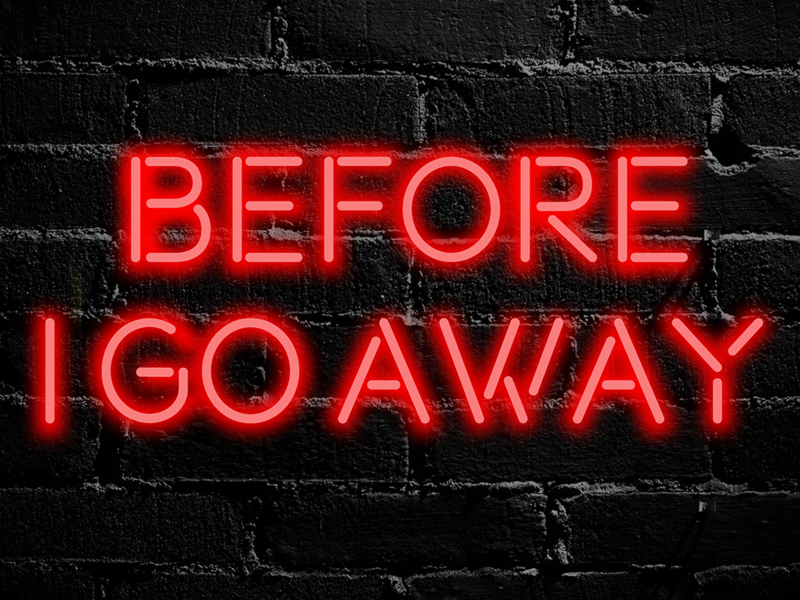 Before I Go Away (Single)