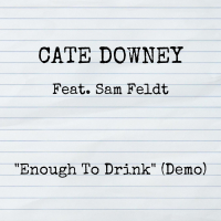 Enough To Drink (Demo) (Single)