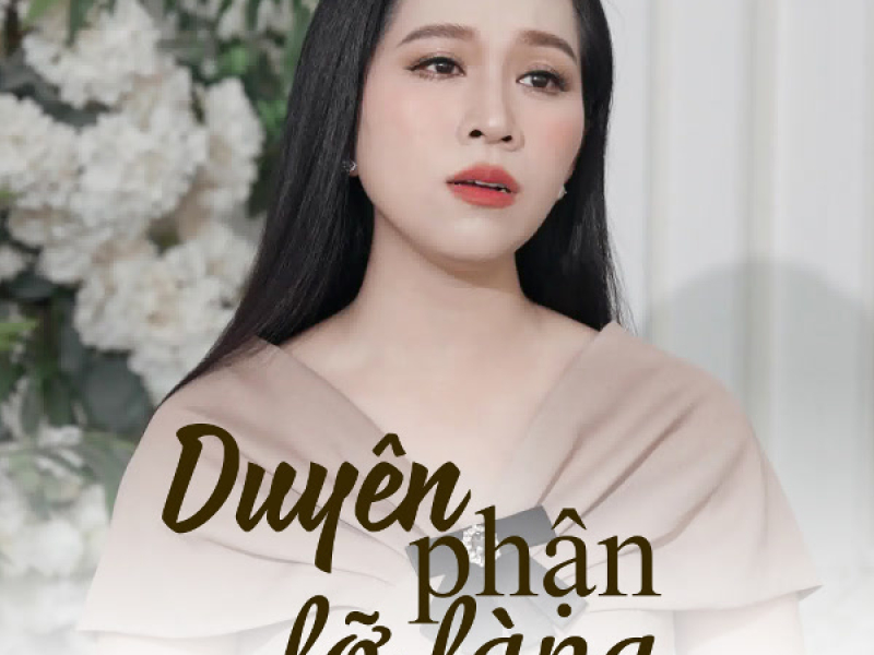 Duyên Phận Lỡ Làng (EP)