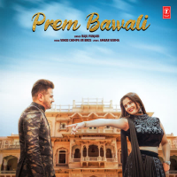 Prem Bawali (Single)
