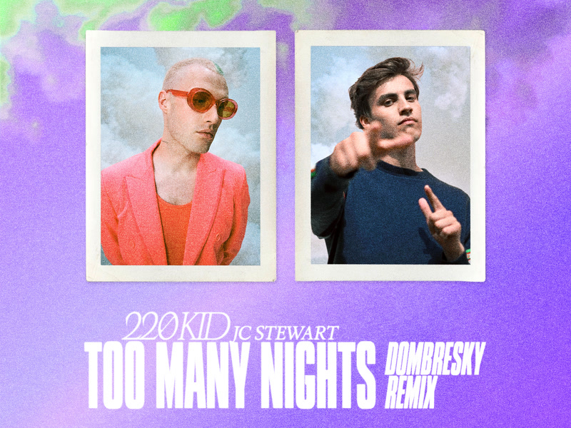 Too Many Nights (Dombresky Remix) (Single)