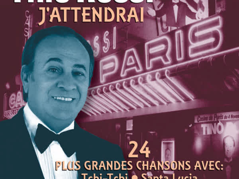 J'attendrai: 24 Plus Grandes Chansons