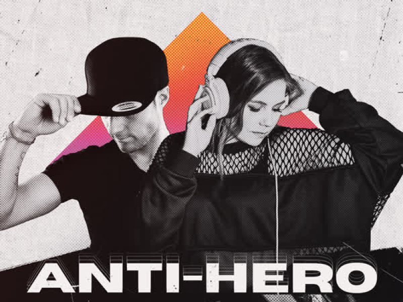 Anti-Hero (Single)
