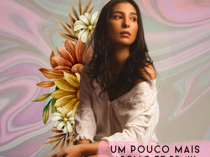 Um Pouco Mais (Single)