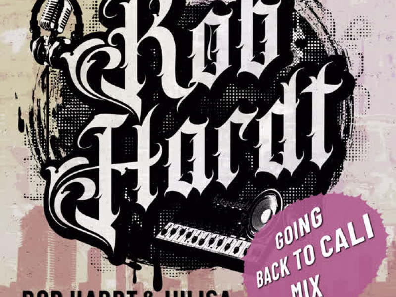 Good Time for a Good Time (Going Back To Cali Remix) (Single)