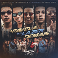 A Favela Tá Lazer Demais (Single)