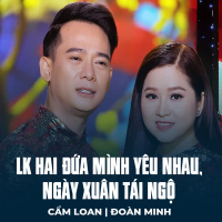 LK Hai Đứa Mình Yêu Nhau, Ngày Xuân Tái Ngộ (Single)
