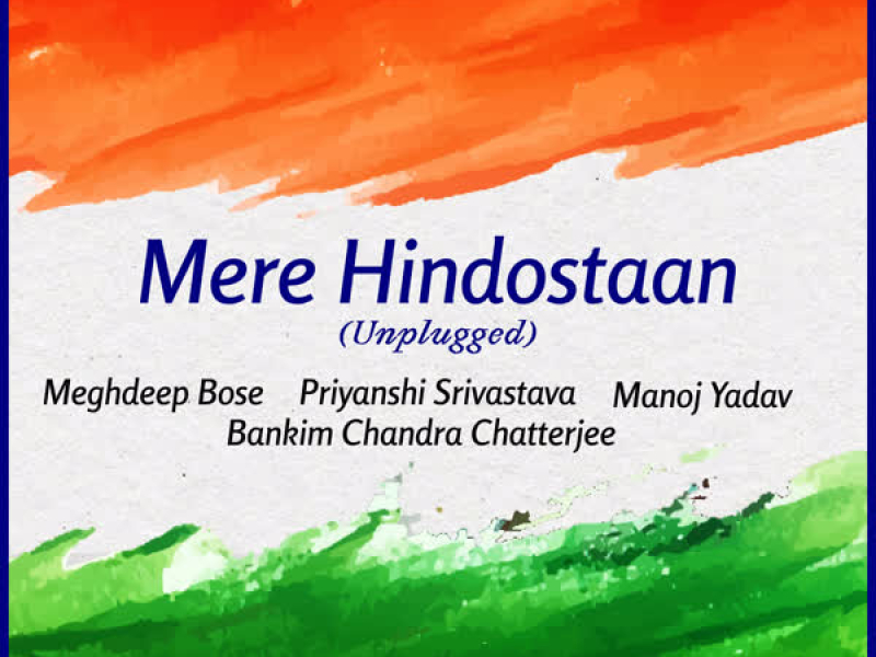 Mere Hindostaan (Unplugged) (Single)