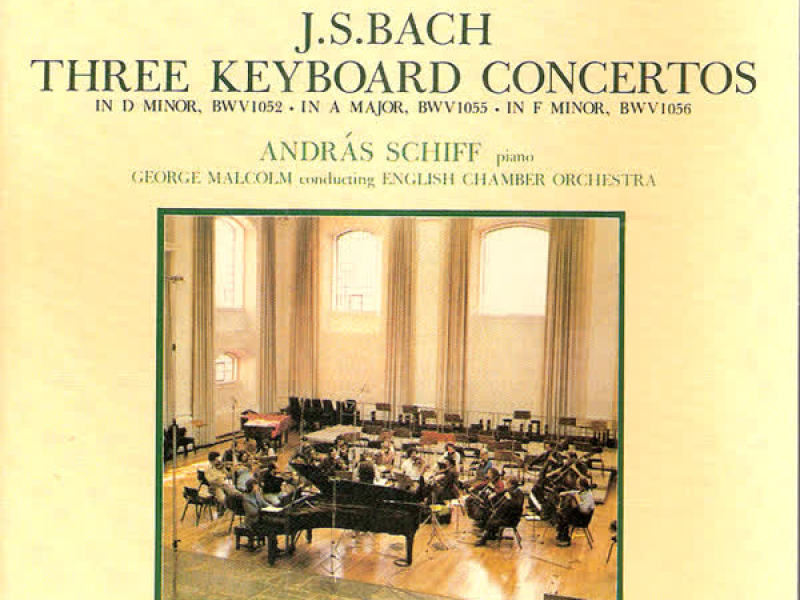 Bach: Three Keyboard Concertos