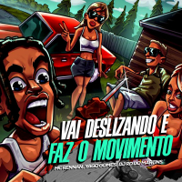 Vai Deslizando e Faz o Movimento (Single)