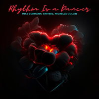 Rhythm Is a Dancer (Single)