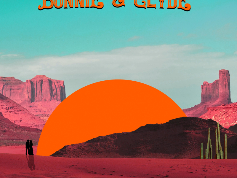 Bonnie & Clyde (Sped Up) (Single)