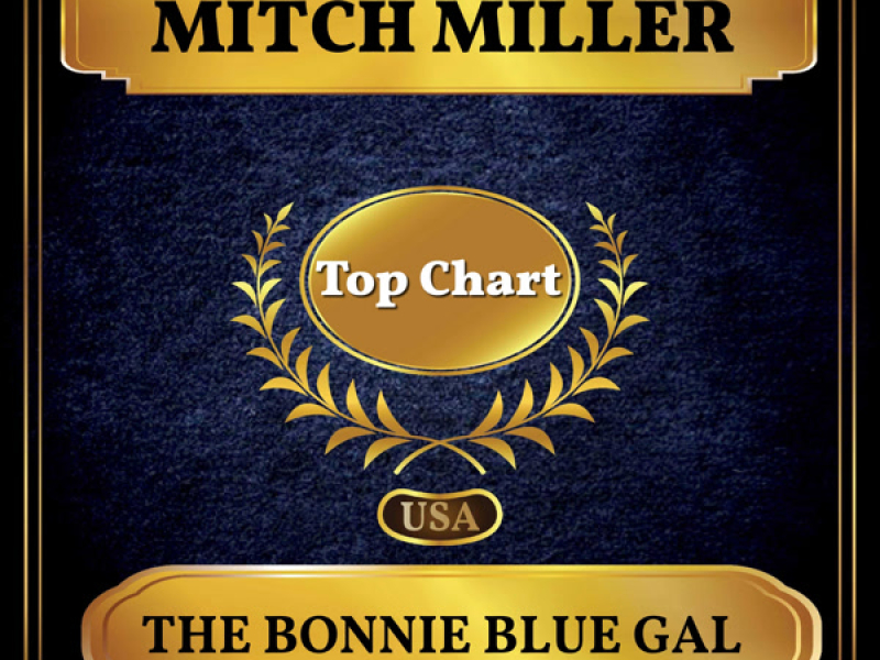 The Bonnie Blue Gal (Billboard Hot 100 - No 51) (Single)