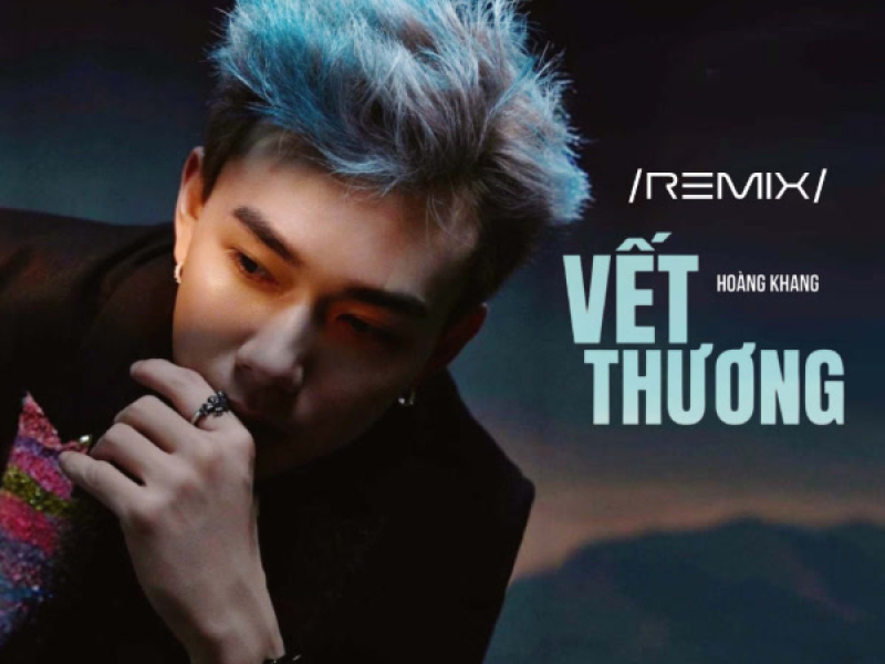 Vết Thương (Remix) (Single)