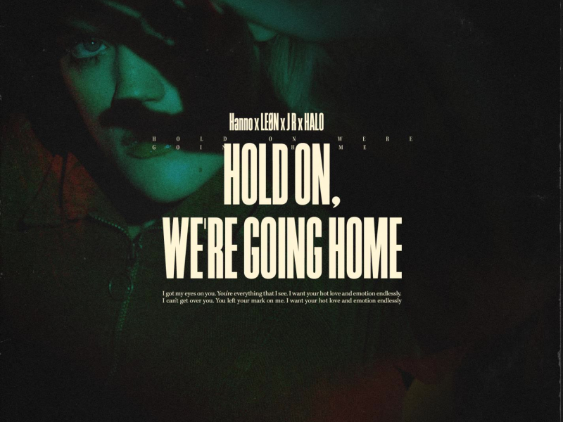 Hold On, We're Going Home (Single)