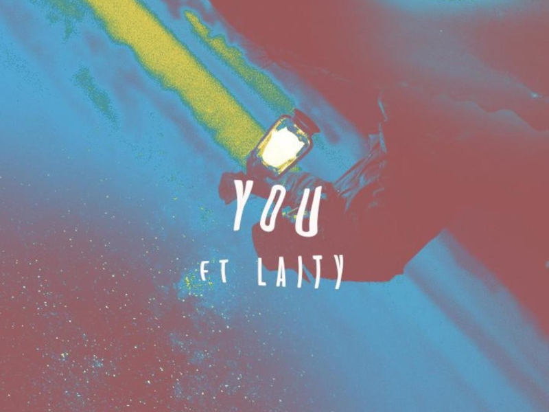 You (feat. Laity) (Single)