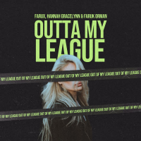 Outta My League (Single)