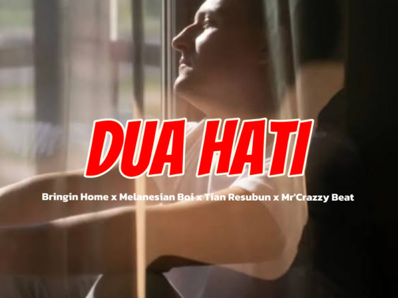 Dua Hati (Single)