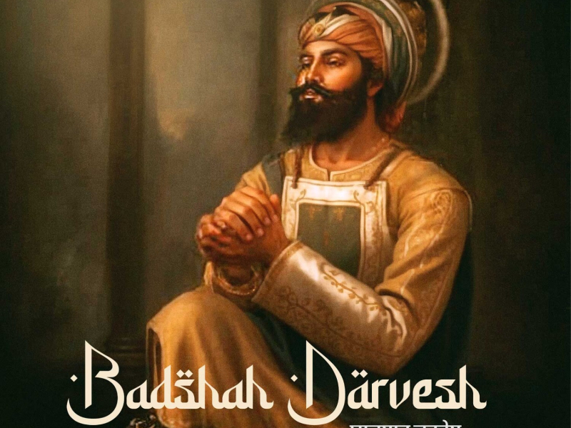 Badshah Darvesh (Single)