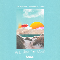 All That You Need (Single)