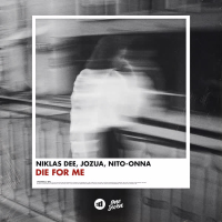 Die for Me (Single)