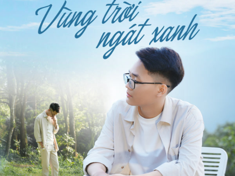 Vùng Trời Ngát Xanh (Single)