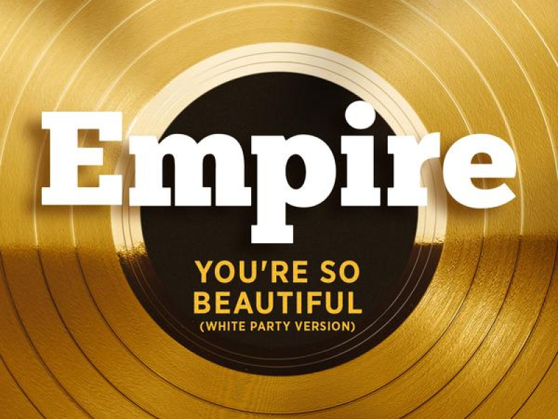 You're So Beautiful (White Party Version) (Single)
