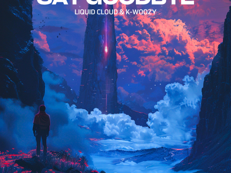 Say Goodbye (Single)