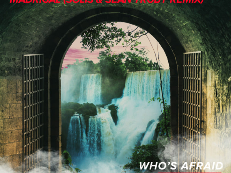 Madrigal (Solis & Sean Truby Remix) (Single)