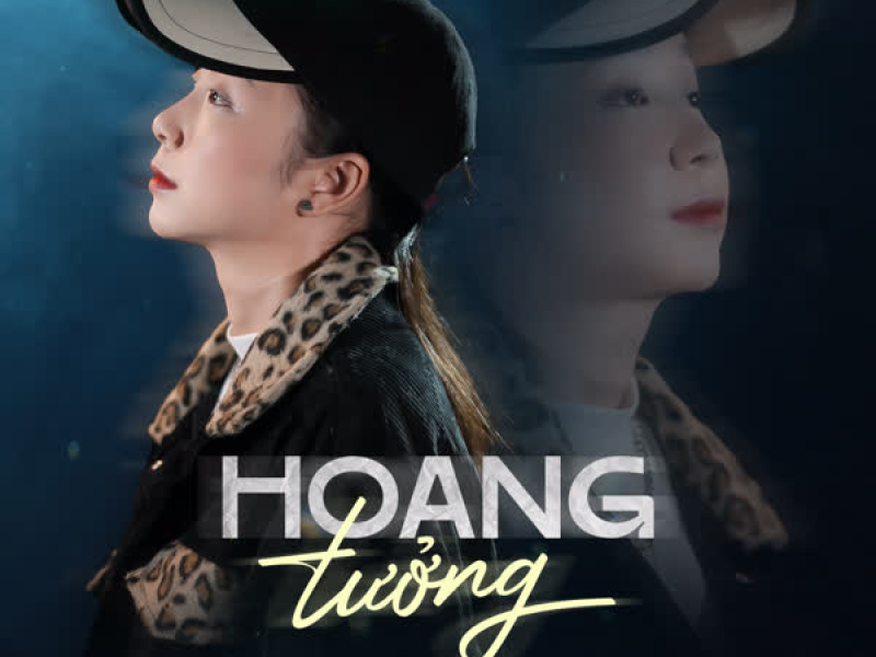 Hoang Tưởng (Single)