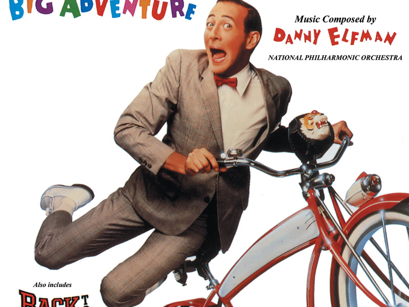 Pee-wee's Big Adventure / Back To School (Original Motion Picture Soundtrack)