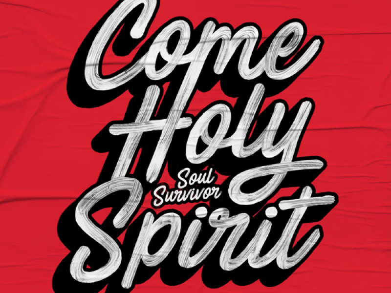 Come Holy Spirit (Single)