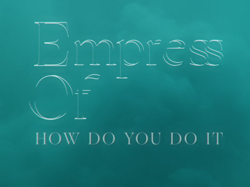 How Do You Do It (Single)