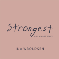 Strongest (Alan Walker Remix) (Single)