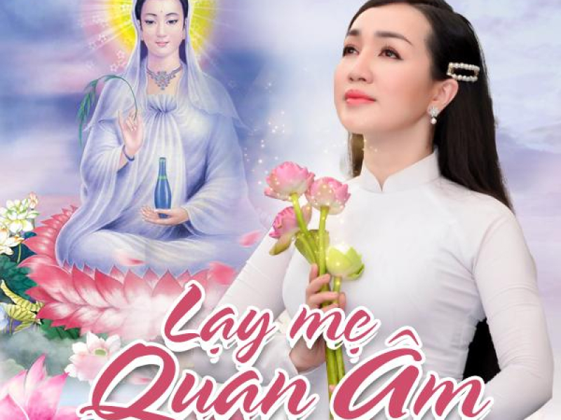 Lạy Mẹ Quan Âm (Single)