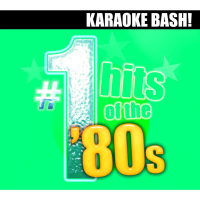 Karaoke Bash: #1 Hits of the 80s